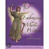 Embracing the Mystic Within door Denise Iwaniw