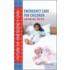 Emergency Care for Children
