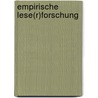 Empirische Lese(R)Forschung by Johannes Neufeld