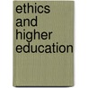 Ethics and Higher Education door William May