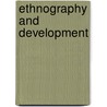 Ethnography and Development door Richard F. Salisbury