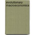 Evolutionary Macroeconomics