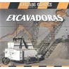 Excavadoras = Giant Diggers by Jim Mezzanotte