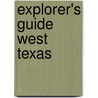 Explorer's Guide West Texas door Judy Wiley