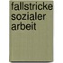 Fallstricke sozialer Arbeit