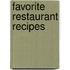 Favorite Restaurant Recipes