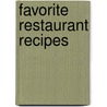 Favorite Restaurant Recipes by Rose Dosti