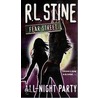 Fear Street All Night Party by R.L. Stine