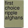 First Choice Ripple Afghans door Leisure Arts