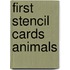 First Stencil Cards Animals