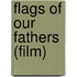 Flags Of Our Fathers (Film)