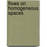 Flows On Homogeneous Spaces door L. Green
