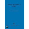 Foreign Investment In Chile by Roberto Mayorga