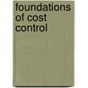 Foundations Of Cost Control by Daniel Traster