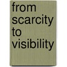From Scarcity to Visibility door Panel for the Study of Gender Differences in Career Outcomes of Science and Engineering Ph.D.s