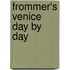 Frommer's Venice Day By Day