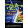 Genetically Engineered Food by Ronnie Cummins