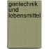 Gentechnik Und Lebensmittel