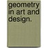 Geometry In Art And Design.