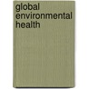 Global Environmental Health by Research 