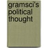 Gramsci's Political Thought