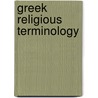 Greek Religious Terminology by Feyo Schuddeboom