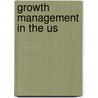 Growth Management In The Us by Karina M. Pallagst