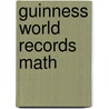 Guinness World Records Math door Redeana Davis Smith