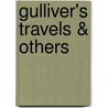 Gulliver's Travels & Others door Johathan Swift