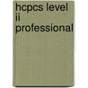 Hcpcs Level Ii Professional by Ingenix Ingenix