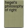 Hegel's Philosophy Of Right by Thom Brooks