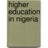 Higher Education In Nigeria