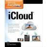 How To Do Everything Icloud by Jason R.R. Rich