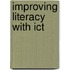 Improving Literacy With Ict