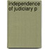 Independence Of Judiciary P