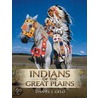 Indians Of The Great Plains by Daniel J. Gelo