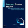 Industrial Network Security door Joel Langill