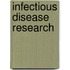 Infectious Disease Research