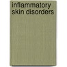 Inflammatory Skin Disorders by Victor Gerardo Prieto