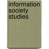 Information Society Studies door Alistair Duff