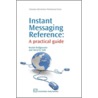 Instant Messaging Reference by Rachel Bridgewater