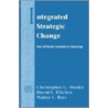 Integrated Strategic Change door Christopher G. Worley