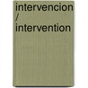 Intervencion / Intervention door Robin Cooke