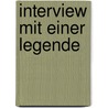 Interview mit einer Legende by Richard D. Wyckoff