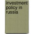 Investment Policy In Russia