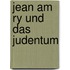 Jean Am Ry Und Das Judentum