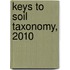 Keys to Soil Taxonomy, 2010