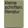 Kleine Schriften. Literatur door Alfred Polgar