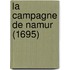 La Campagne de Namur (1695)