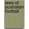 Laws Of Australian Football door John McBrewster